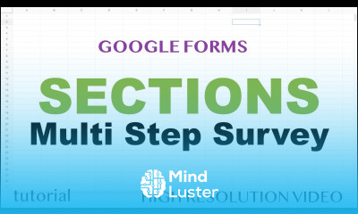 Google Forms Sections How to Create Multi Step Survey Part 3
