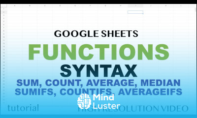 Google Sheets Functions Tutorial Part 7