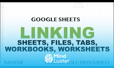 Google Sheets Linking Data Between Sheets Workbooks Files Other Worksheets Tabs