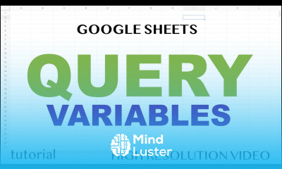 QUERY Function Variables Google Sheets