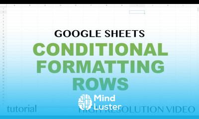 Google Sheets Conditional Formatting Row Tutorial