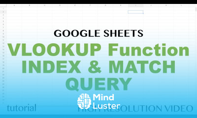 Google Sheets VLOOKUP Function Tutorial UNIQUE IFERROR Exact Match Similar to Excel Part 4