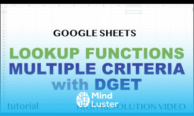 Lookup with Multiple Criteria VLOOKUP MATCH solved with DGET Google Sheets