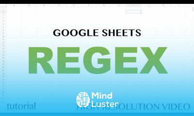 Google Sheets RegEx REGEXEXTRACT Functions Exctract Replace Match Tutorial Part 1