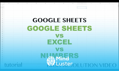 Google Sheets vs Excel vs Numbers Which One is Better
