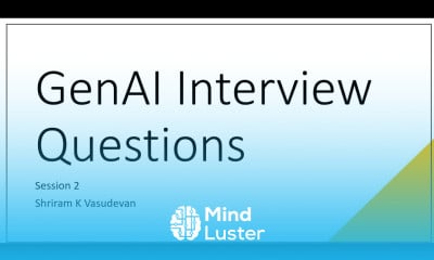 GenAI Interview Questions Part 2