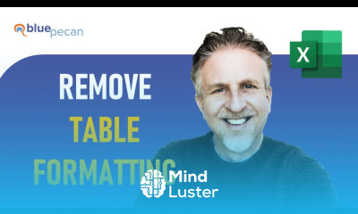 How to Remove Table Formatting in Excel