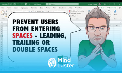 Prevent Spaces In Excel Data Entry Leading Trailing or Double Spaces