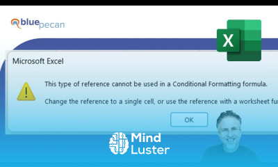 This Type of Reference Cannot be Used in a Conditional Formatting Formula Change to a Single Cell