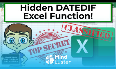 Learn Using the Top Secret DATEDIF Function in Excel - Mind Luster
