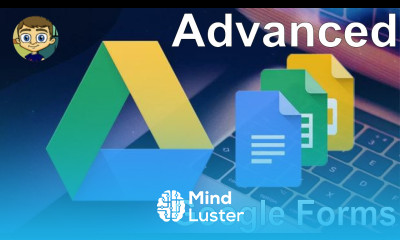 Advanced Google Drive Google Forms Tutorial