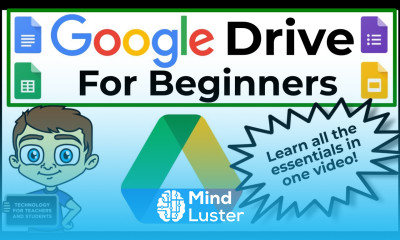 Google Drive for Beginners The Complete Course Including Docs Sheets Forms and Slides