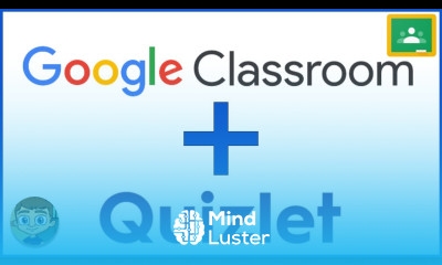 Learn Integrating Google Classroom with Quizlet - Mind Luster