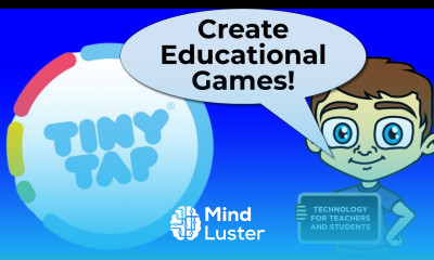 Learn Create Educational Games with TinyTap - Mind Luster