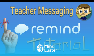 Remind Tutorial Teacher Messaging Tool