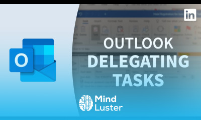 Outlook Tutorial Delegating tasks
