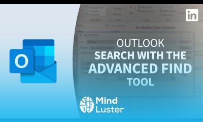 Outlook Tutorial Exploring the Advanced Find tool