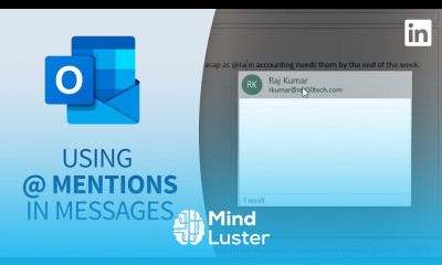 Outlook Tutorial Getting attention with mentions