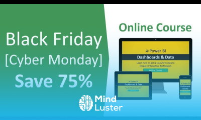 Black Friday Cyber Monday Deal Get 75 Off Power Bi Online Course