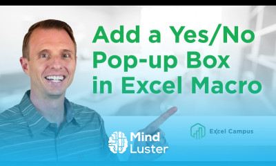 How to Add a Yes No Pop up Message Box to a Macro Before it Runs Part 4 of 4