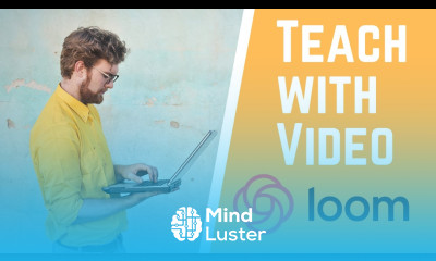 Teach with Video Using Loom Free for Educators and Students Forever