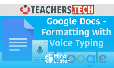 Use Voice Typing to Format your Google Docs