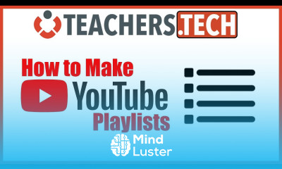 How to Make a YouTube Playlist New YouTube Layout