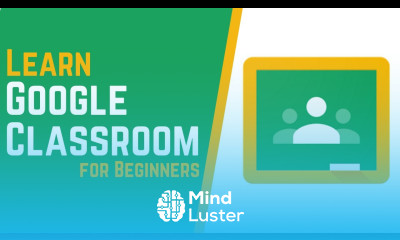 How to Use Google Classroom Tutorial for Beginners