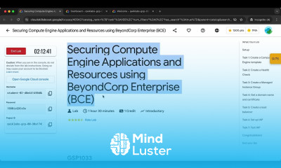 Securing Compute Engine Applications and Resources using BeyondCorp Enterprise BCE GSP1033