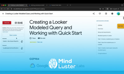 Creating a Looker Modeled Query and Working with Quick Start GSP984