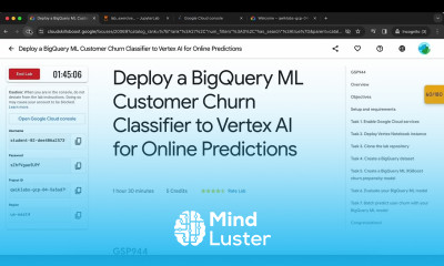 Deploy a BigQuery ML Customer Churn Classifier to Vertex AI for Online Predictions GSP944