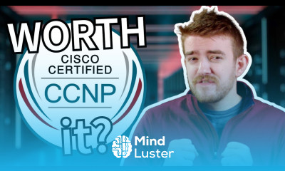 Is the Cisco CCNP worth it for you