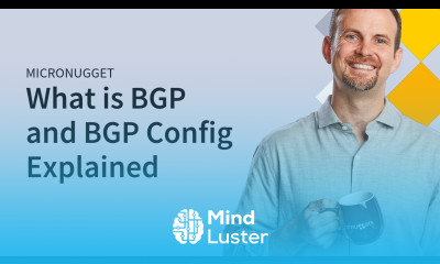 MicroNugget What is BGP and BGP Configuration Explained CBT Nuggets