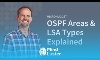 MicroNugget Cisco OSPF Areas LSA Types Explained CBT Nuggets