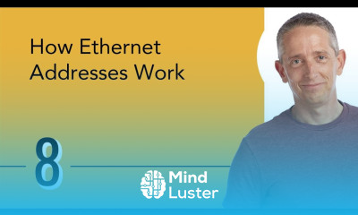 How Ethernet Addresses Work