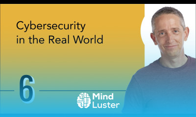 Cybersecurity in the Real World