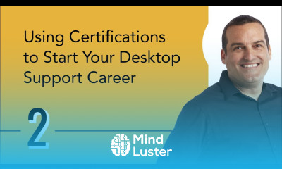 Using Certifications to Start Your Desktop Support Career