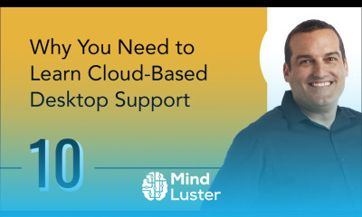 Why You Need to Learn Cloud Based Desktop Support