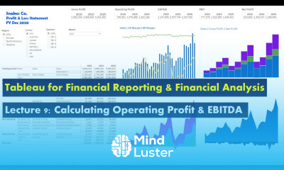 Lecture 9 Calculating Operating Profit EBITDA Course Tableau for Financial Reporting FA