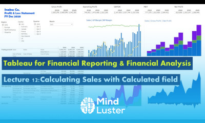Lecture 12 Calculating Sales with Calculated field Course Tableau for Financial Reporting FA