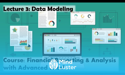 Lecture 3 Data Modeling Course Financial Reporting Analysis with Advanced Excel