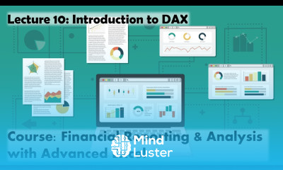 Lecture 10 Introduction to DAX Course Financial Reporting Analysis w Advanced Excel
