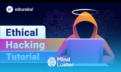 Ethical Hacking Tutorial For Beginners 2024 Learn Ethical Hacking Ethical Hacking Edureka