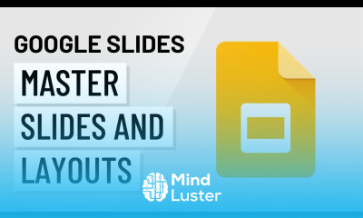Google Slides Master Slides and Layouts