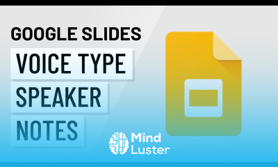 Google Slides Voice Type Speaker Notes