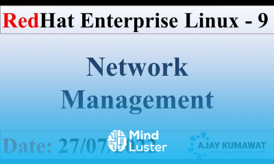 Network Management in Linux RedHat Enterprise Linux 9 RHCSA RHCE RHEL9 CentOS Oracle