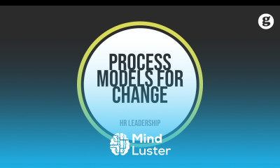 Process Models for Change