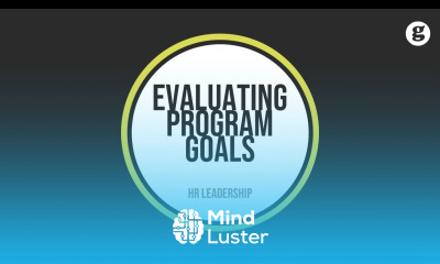 Evaluating Program Goals