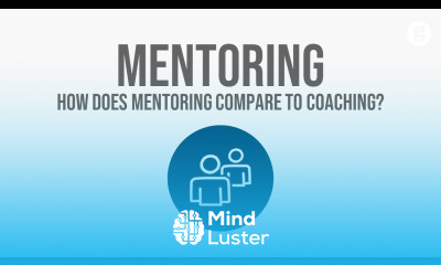How does Mentoring Compare to Coaching