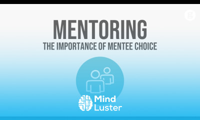 The Importance of Mentee Choice